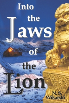 Into the Jaws of the Lion: Arkana Archaeology Mystery Thriller Series #5 - Book #5 of the Arkana Mysteries