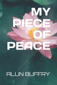 Paperback My Piece of Peace Book