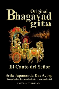 Paperback El Bhagavad-gita Original: El Canto del Señor [Spanish] Book