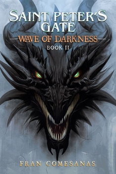 Paperback Saint Peter's Gate: Wave of Darkness Book