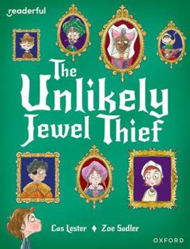 Paperback Readerful Books for Sharing: Year 4/Primary 5: The Unlikely Jewel Thief Book