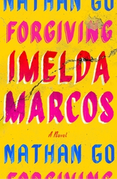 Hardcover Forgiving Imelda Marcos Book