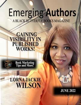 Paperback Emerging Authors: A Black Butterfly Books Magazine Book