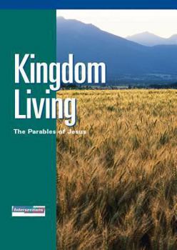 Paperback Intersections Kingdom Living: The Parables of Jesus Book