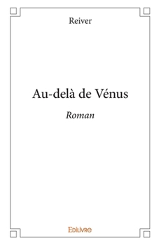 Paperback Au-delà de Vénus: Roman [French] Book