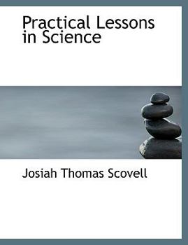 Paperback Practical Lessons in Science [Large Print] Book