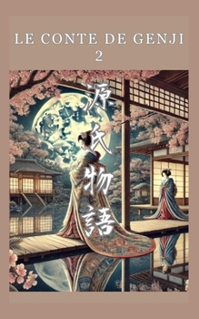 Le Conte de Genji: 2 (French Edition)