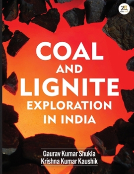Coal and Lignite Exploration in India