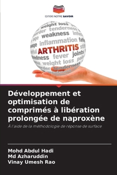Paperback Développement et optimisation de comprimés à libération prolongée de naproxène [French] Book
