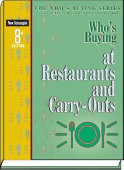 Paperback Who's Buying at Restaurants and Carry-Outs (The Who's Buying) Book