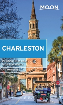 Paperback Moon Charleston: With Hilton Head & the Lowcountry Book