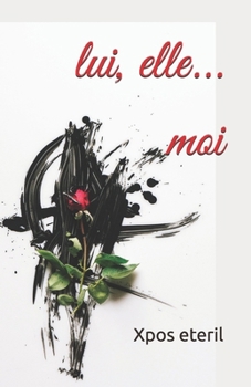 Paperback lui, elle... moi [French] Book