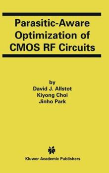 Hardcover Parasitic-Aware Optimization of CMOS RF Circuits Book