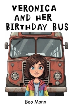 Paperback Veronica And Her Birthday Bus Book