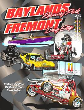 BAYLANDS Raceway Park FREMONT Drag Strip
