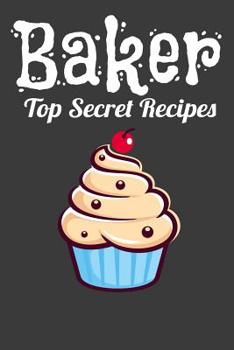 Paperback Baker Top Secret Recipes Book