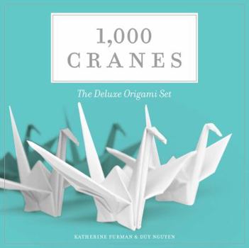 Hardcover 1,000 Cranes: The Deluxe Origami Set Book