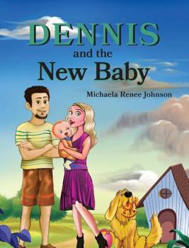 Hardcover Dennis and the New Baby Book