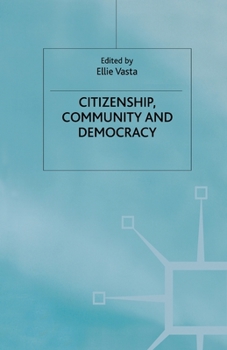 Paperback Citizenship, Community and Democracy Book