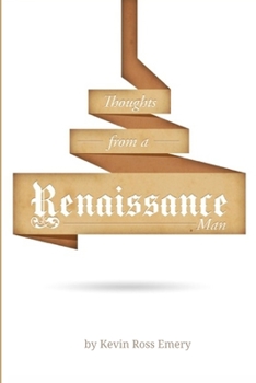 Paperback Thoughts from a Renaissance Man Book