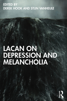 Paperback Lacan on Depression and Melancholia Book