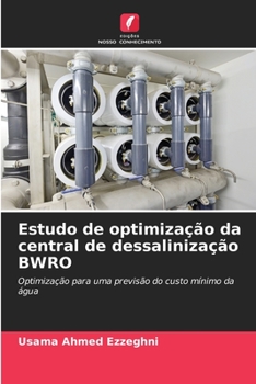 Paperback Estudo de optimização da central de dessalinização BWRO [Portuguese] Book