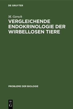 Hardcover Vergleichende Endokrinologie Der Wirbellosen Tiere [German] Book