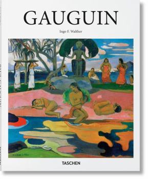 Paul Gauguin 1848-1903: The Primitive Sophisticate (Basic Art) - Book  of the Taschen Basic Art