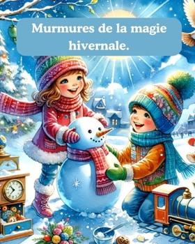 Paperback Murmures de la magie hivernale. Book