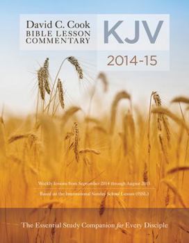 Paperback David C. Cook's KJV Bible Lesson Commentary: The Essential Study Companion for Every Disciple Book