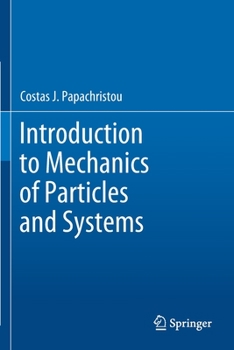 Paperback Introduction to Mechanics of Particles and Systems Book