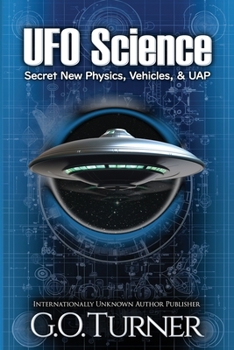 Paperback UFO Science: Secret New Physics, Vehicles, & UAP Book