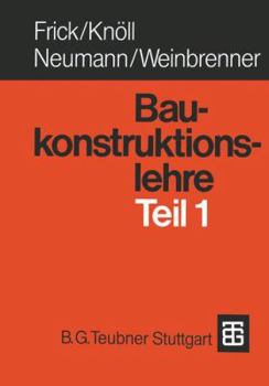 Hardcover Baukonstruktionslehre Teil 1 (German Edition) [German] Book