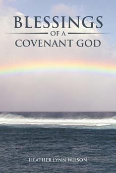 Blessings of a Covenant God