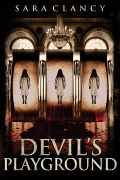 Devil's Playground - Book #2 of the Wrath & Vengeance 