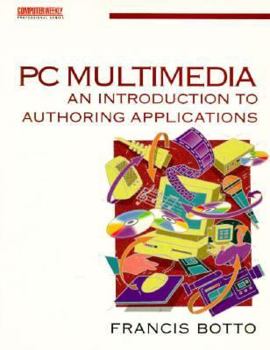 Hardcover PC Multimedia - Intro to Authoring Book