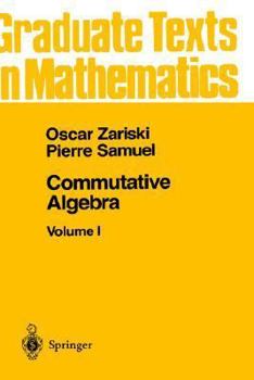 Hardcover Commutative Algebra I Book
