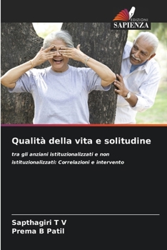 Paperback Qualità della vita e solitudine [Italian] Book