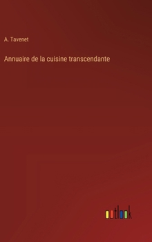 Hardcover Annuaire de la cuisine transcendante [French] Book