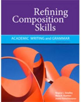 Paperback Refining Composition Skills: Academic Writing and Grammar Book
