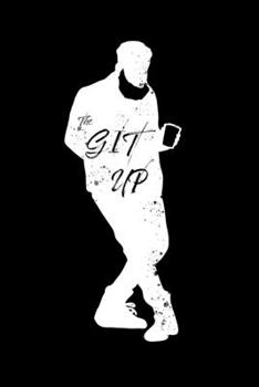 The Git Up: Planner 2020 | 140 Pages | 6 x 9 | Calender, Organizer, Weekly Planner, Monthly Planner, Schedule, School Planner and Student Planner for 2020 | Year, Months, Weeks, Days