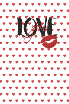 Love You: Lined Journal