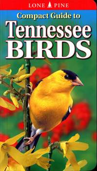 Paperback Compact Guide to Tennessee Birds Book