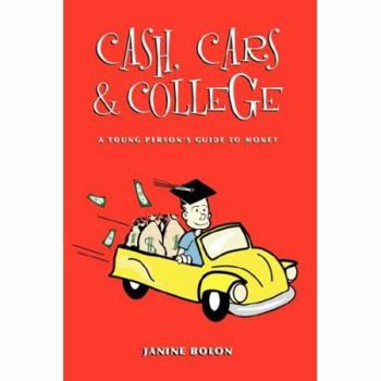Cash, Cars and College