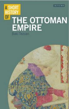 Paperback A Short History of the Ottoman Empire Book