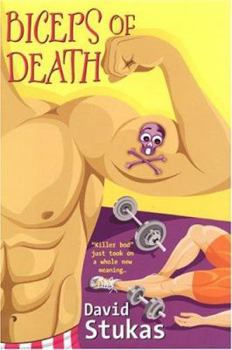 Biceps Of Death - Book #4 of the Robert Wilsop and Friends Mystery