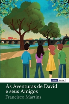 Paperback As Aventuras de David e seus Amigos [Portuguese] Book