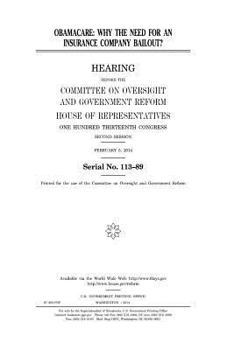 Paperback Obamacare: why the need for an insurance company bailout? Book