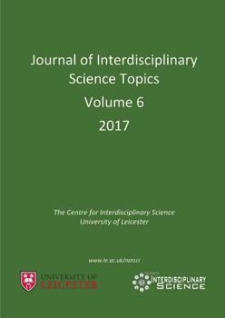 Paperback Journal of Interdisciplinary Science Topics, Volume 6 Book