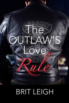 The Outlaw's Love Rule (The Underworld Love Guide Series)